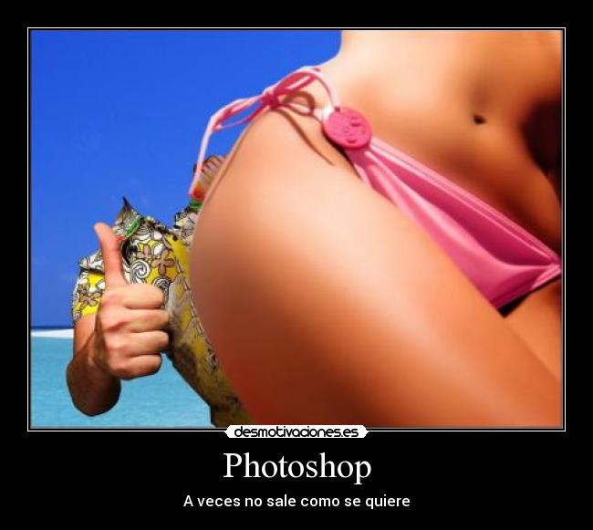 Photoshop - A veces no sale como se quiere