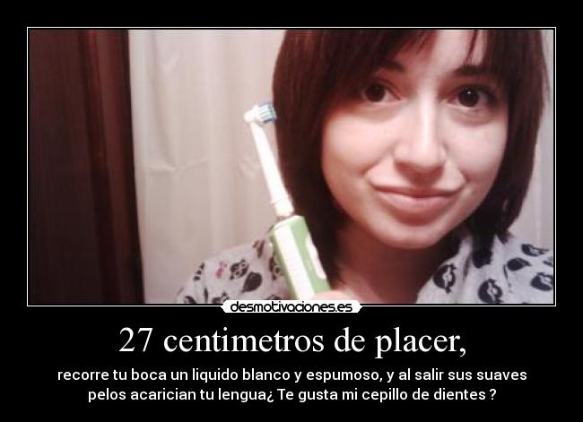 27 centimetros de placer, - 