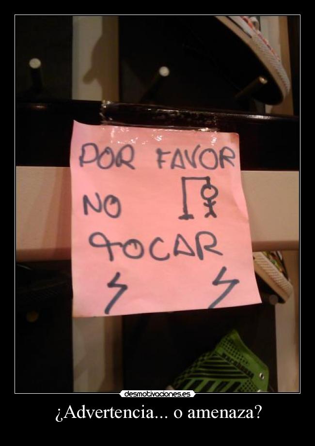¿Advertencia... o amenaza? - 