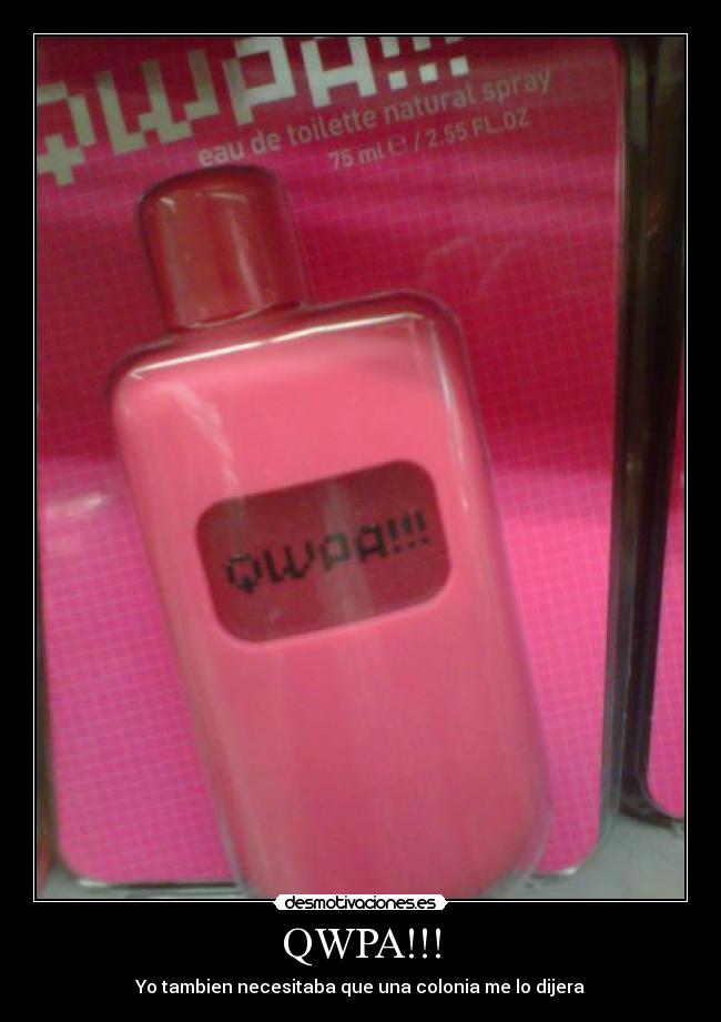 QWPA!!! -