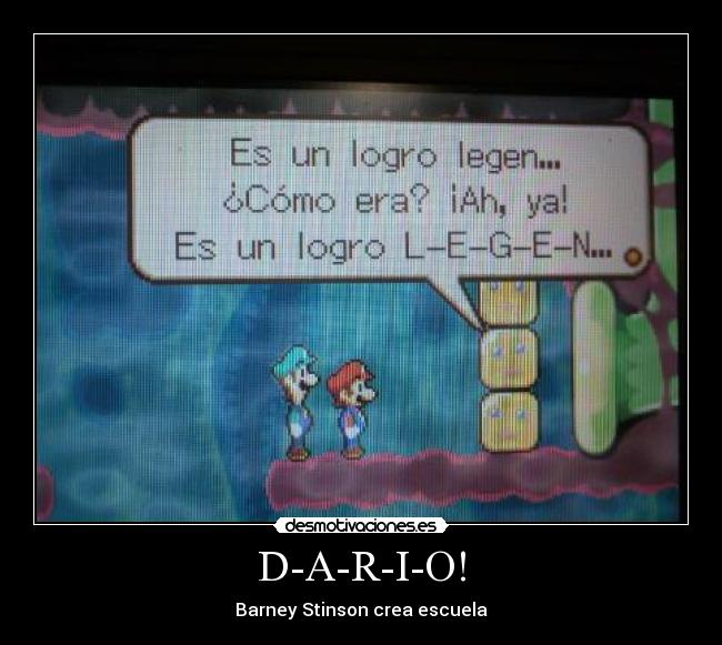 carteles mario legendario barney stinson juego desmotivaciones