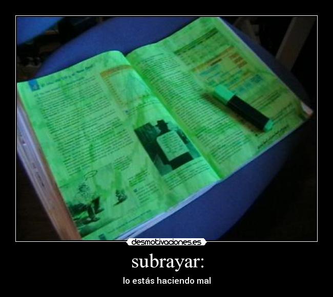 subrayar: - lo estás haciendo mal
