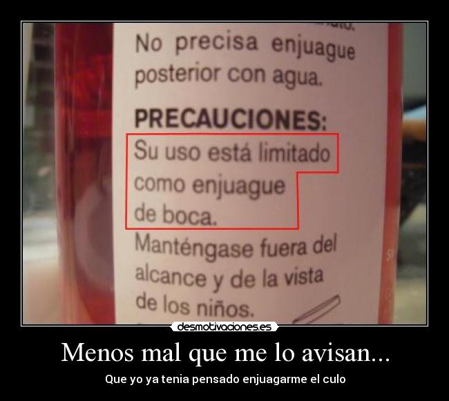 Menos mal que me lo avisan... - 