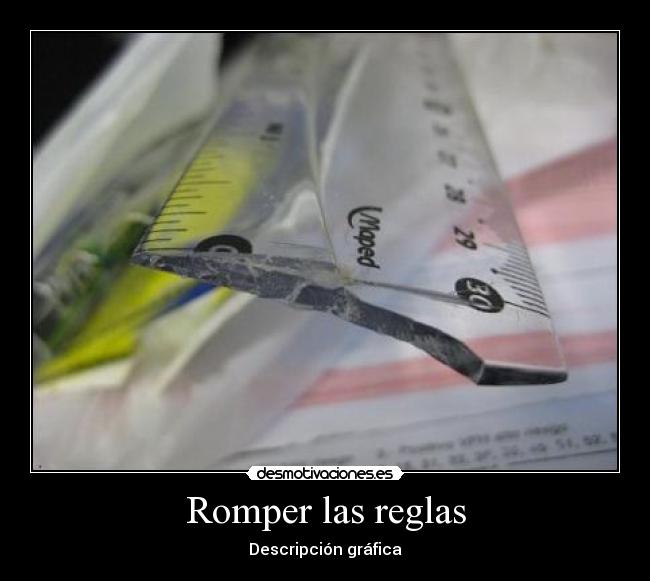 Romper las reglas - 