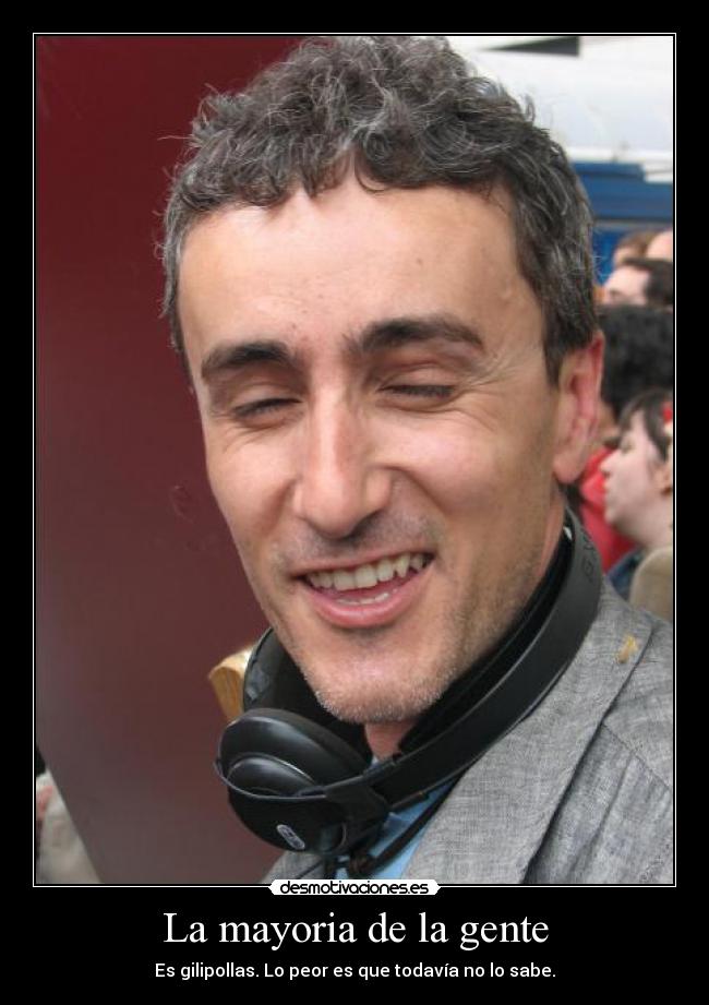La mayoria de la gente - 