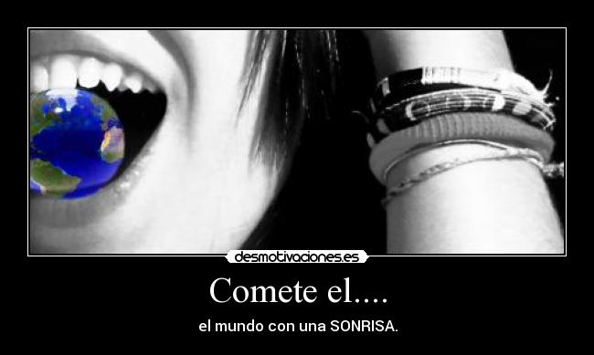 Comete el.... -