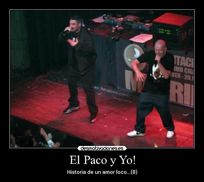 El Paco y Yo! - 