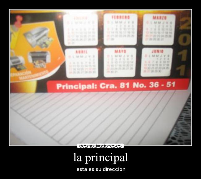 la principal - esta es su direccion