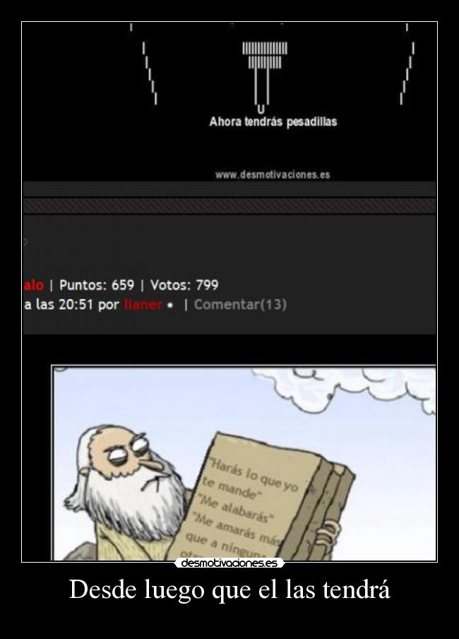 Desde luego que el las tendrá - 