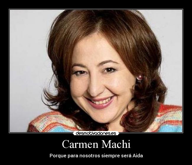 Carmen Machi -