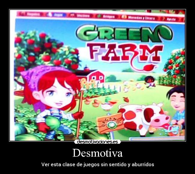 Desmotiva - Ver esta clase de juegos sin sentido y aburridos