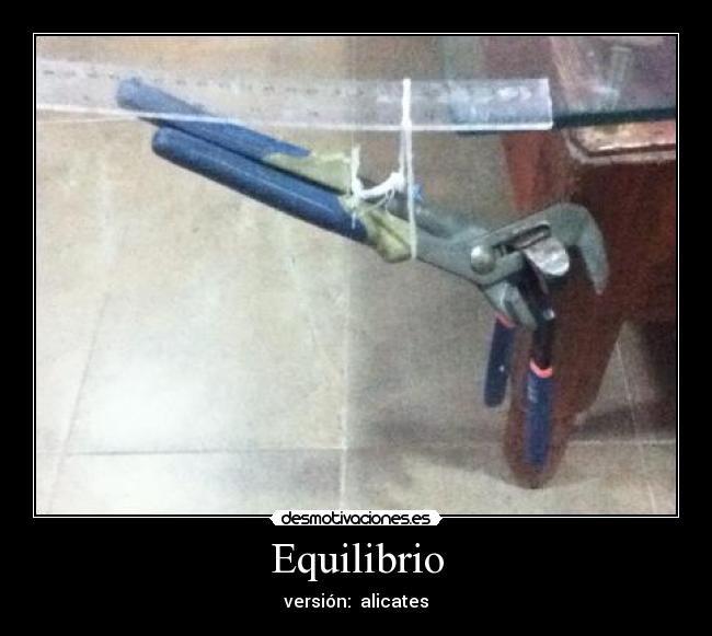 Equilibrio - versión: alicates