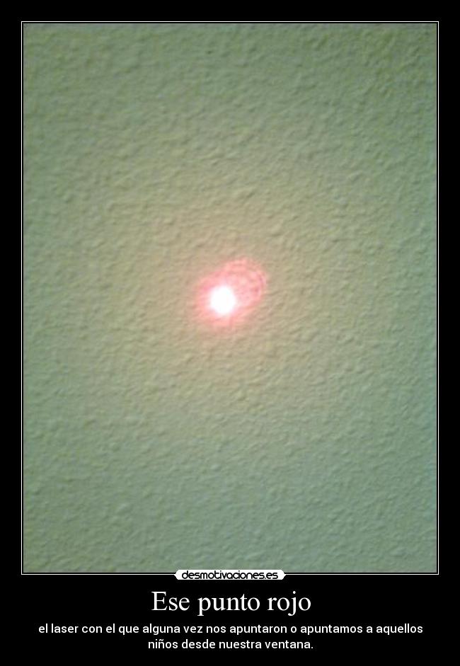 Ese punto rojo - 