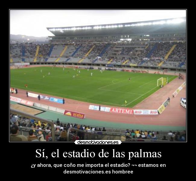 Sí, el estadio de las palmas - 