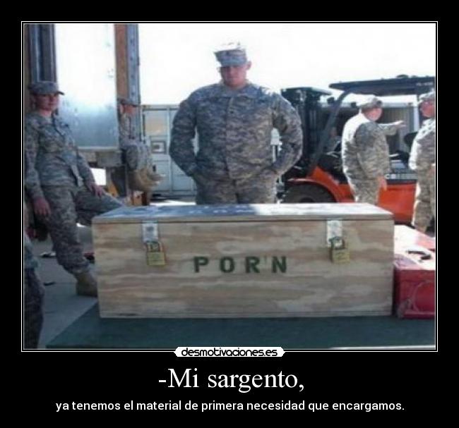 -Mi sargento, - 