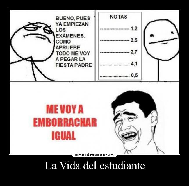 La Vida del estudiante -