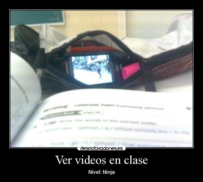 Ver videos en clase -