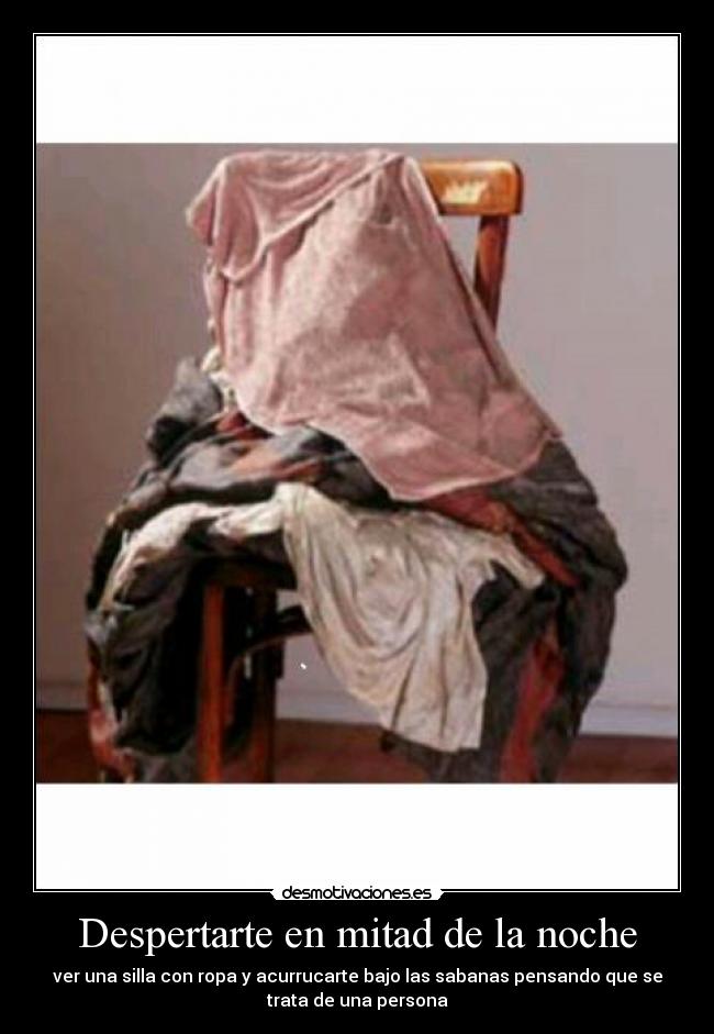 Despertarte en mitad de la noche -