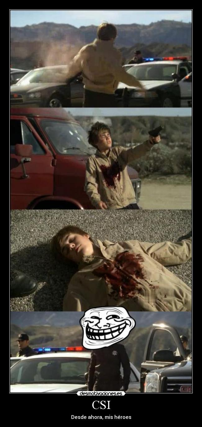 CSI - Desde ahora, mis héroes