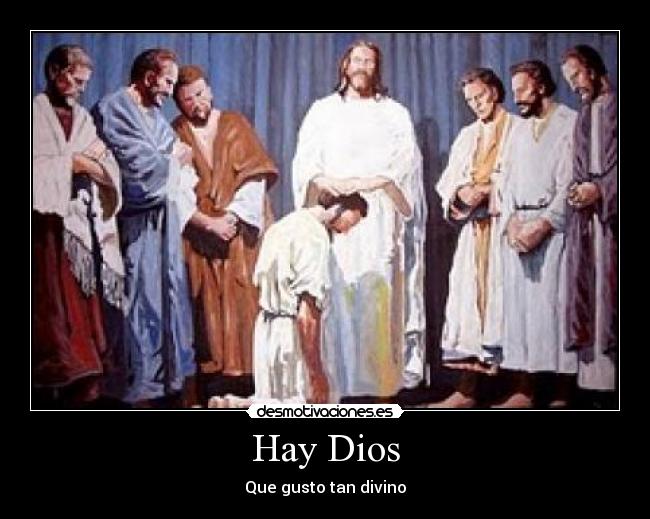 Hay Dios - Que gusto tan divino