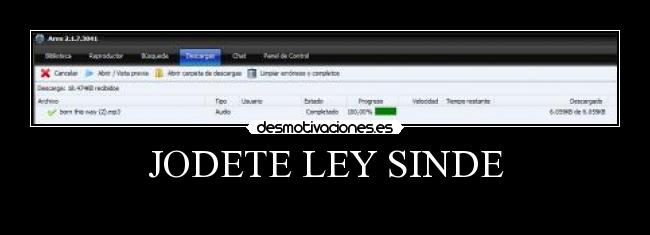 JODETE LEY SINDE -