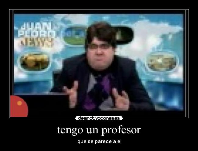 tengo un profesor -