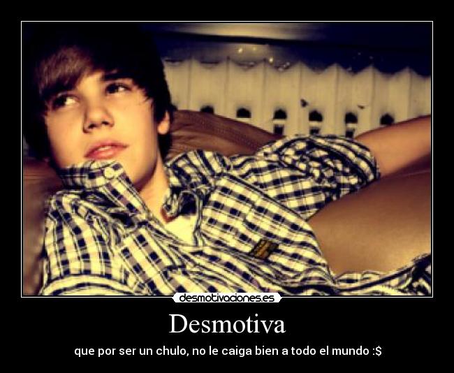 carteles justin bieber desmotivaciones