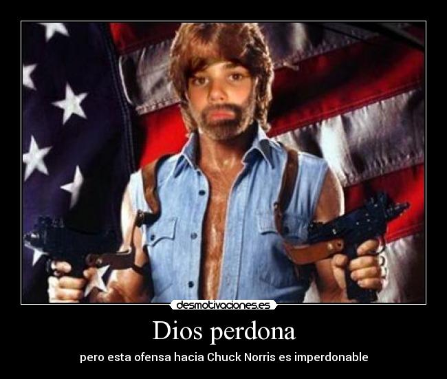Dios perdona - pero esta ofensa hacia Chuck Norris es imperdonable