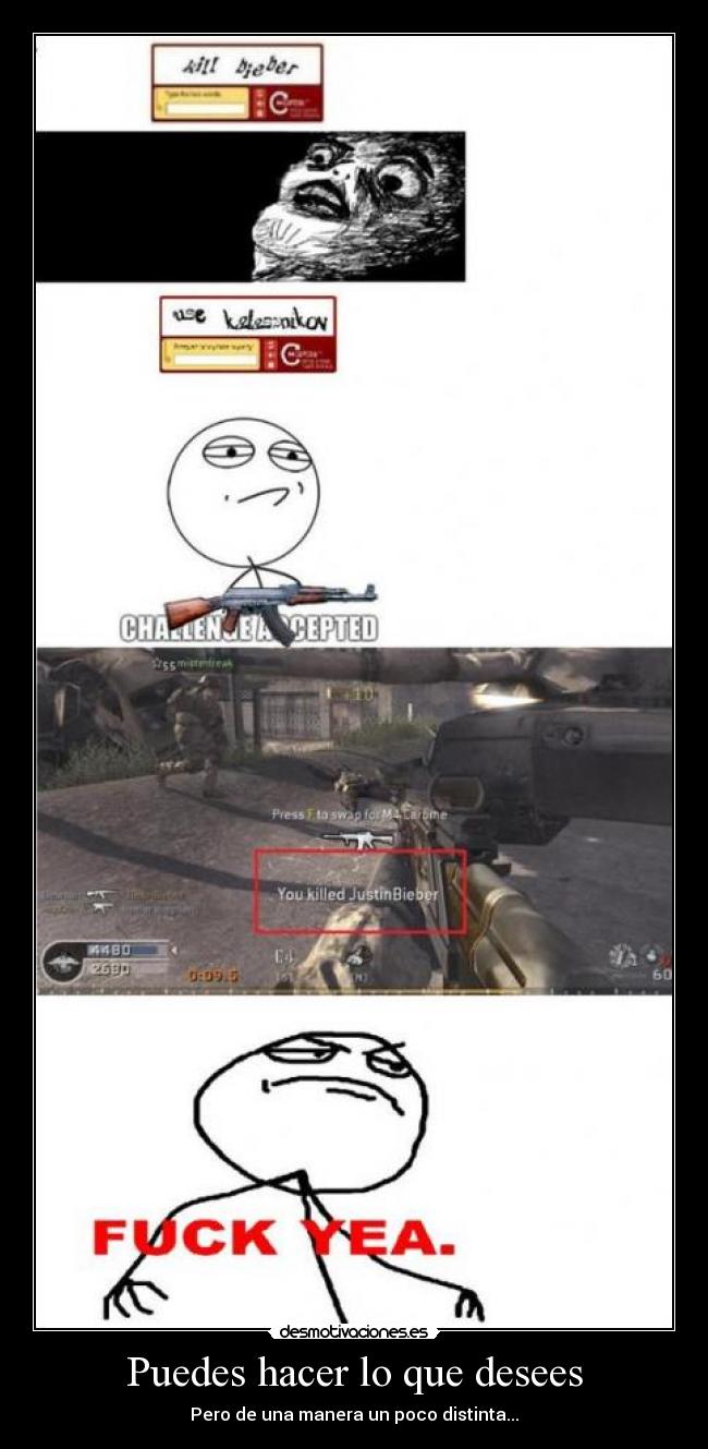 Puedes hacer lo que desees - 