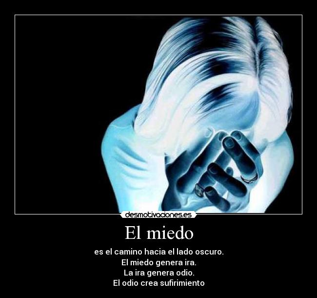 El miedo -