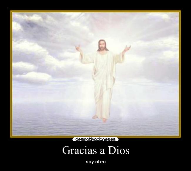 Gracias a Dios - 