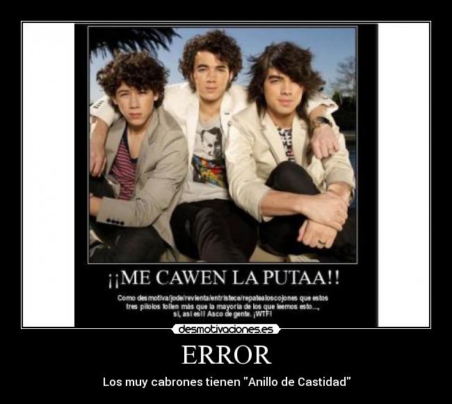 ERROR - Los muy cabrones tienen Anillo de Castidad