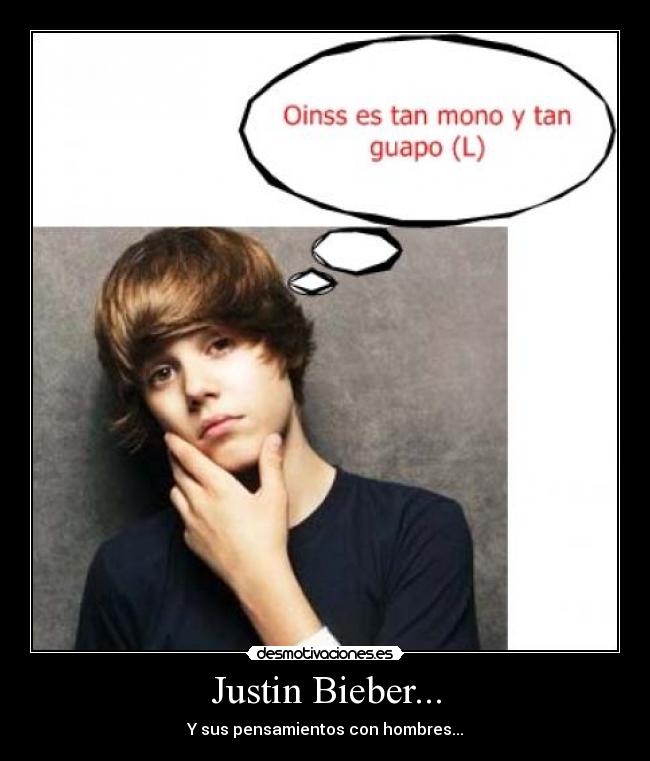 carteles justin bieber sus pensamientos desmotivaciones