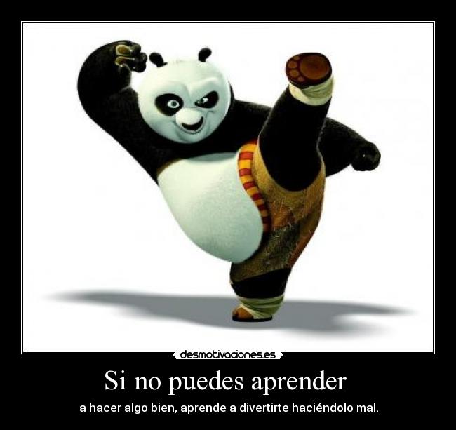 Si no puedes aprender -
