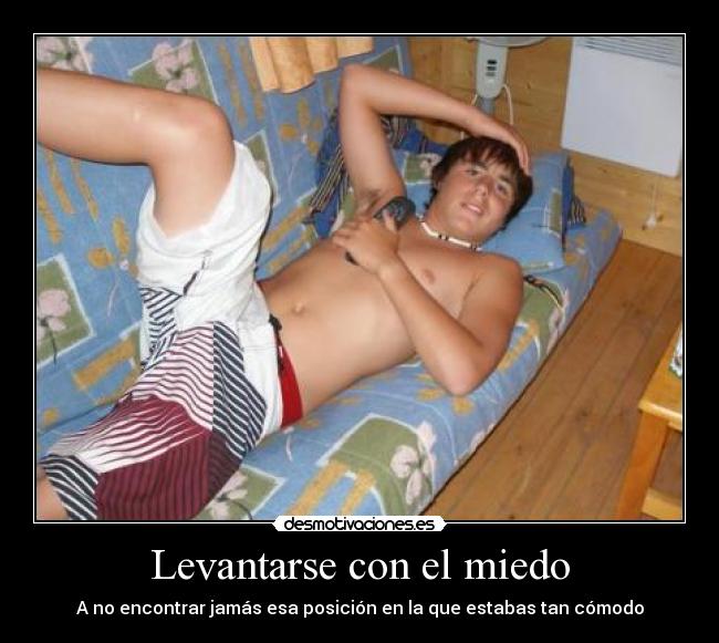 carteles miedo miedo posicion comodo desmotivaciones