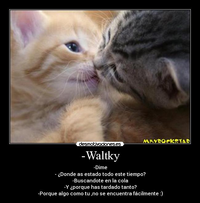 -Waltky - 