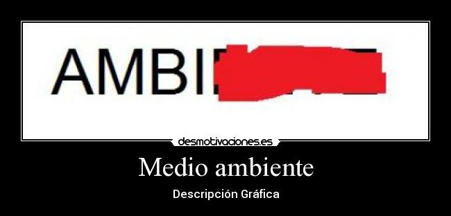 Medio ambiente - 