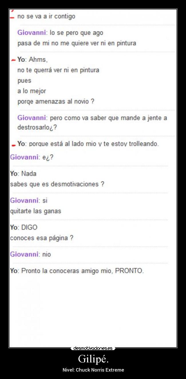 Gilipé. - Nivel: Chuck Norris Extreme