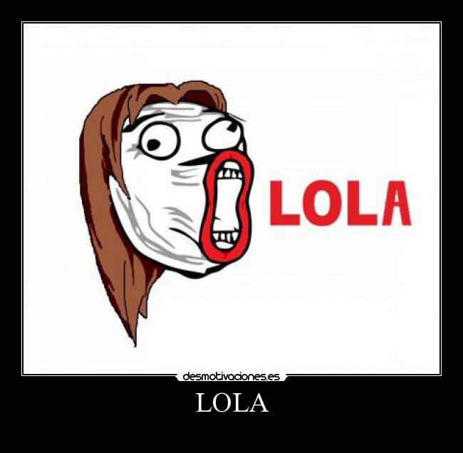 LOLA -