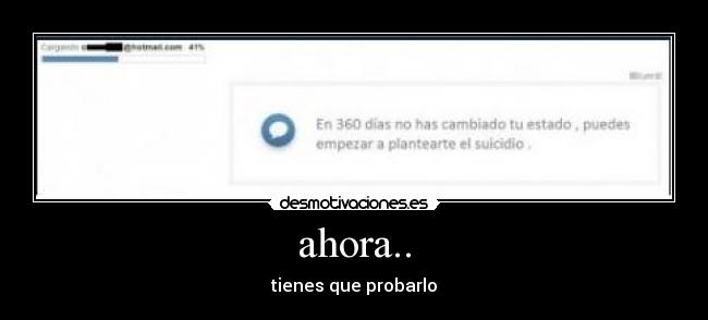 ahora.. - tienes que probarlo