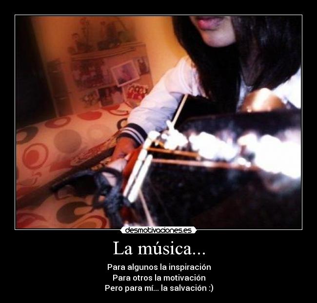 La música... - 