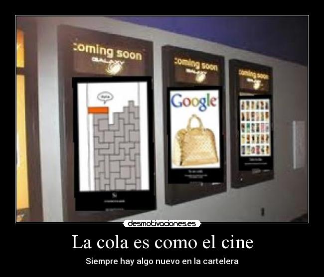 La cola es como el cine - 