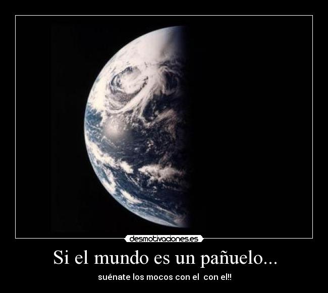 carteles mundo jotajotamv desmotivaciones