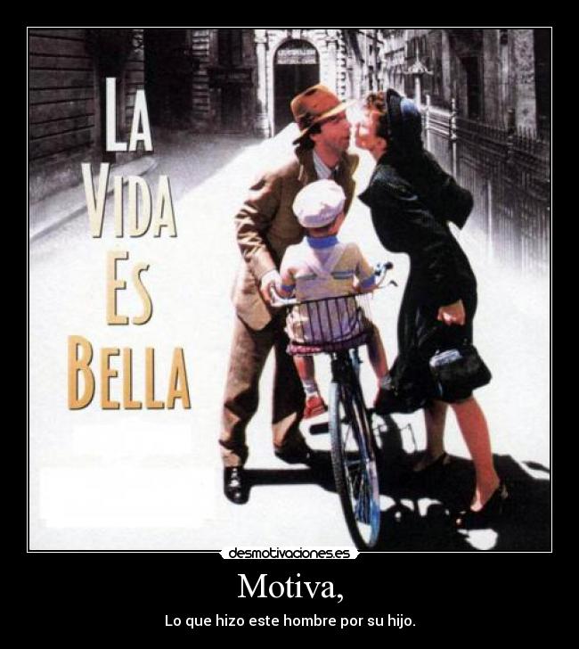 Motiva, - Lo que hizo este hombre por su hijo.