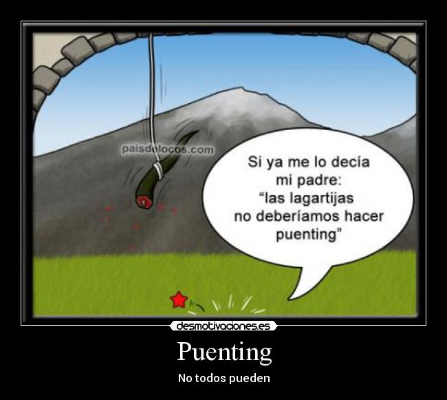 Puenting - No todos pueden