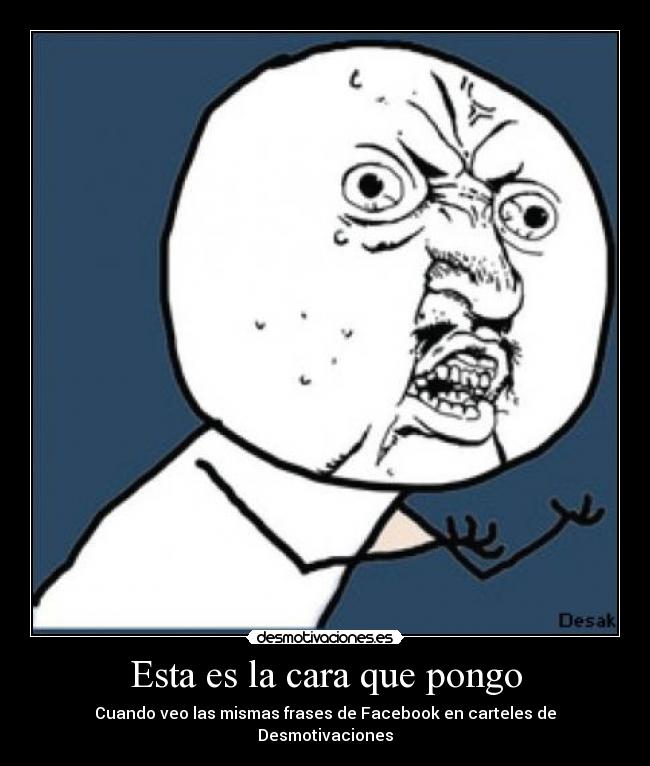 Esta es la cara que pongo - 