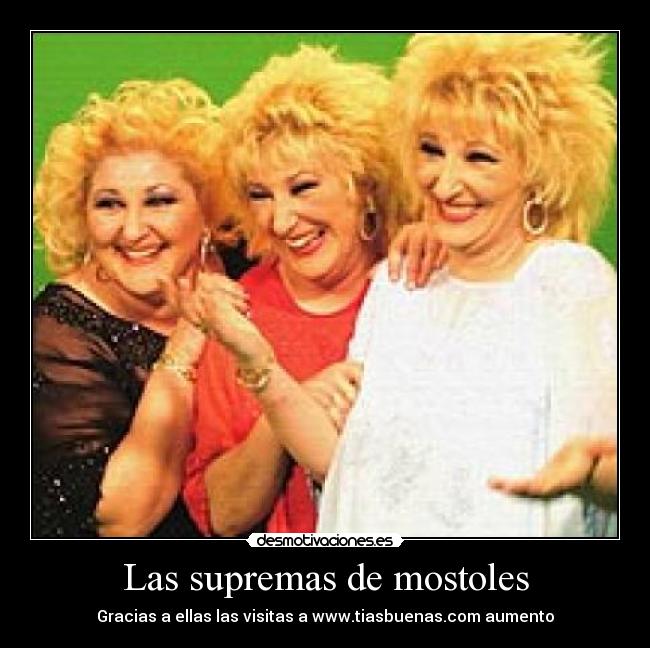 Las supremas de mostoles - Gracias a ellas las visitas a www.tiasbuenas.com aumento