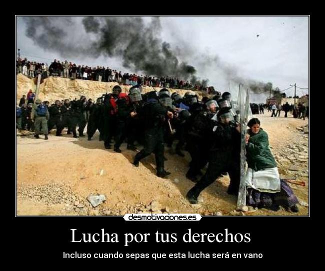 Lucha por tus derechos -