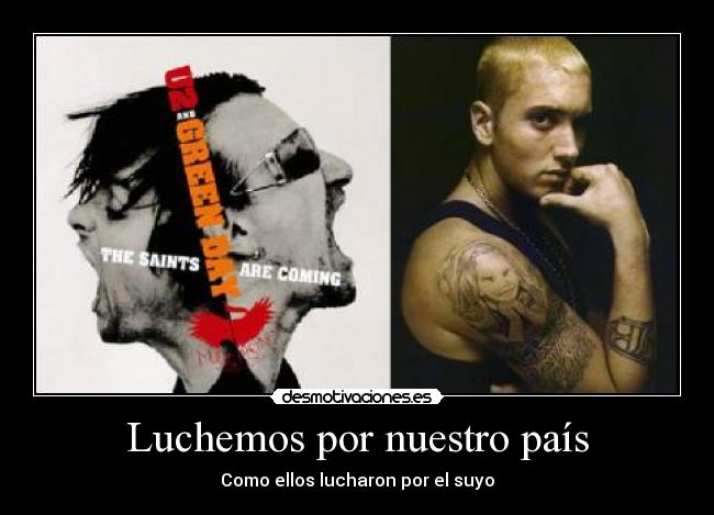 carteles eminem u2 green day bush airon desmotivaciones