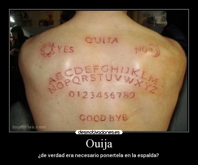 Ouija - ¿de verdad era necesario ponertela en la espalda? 